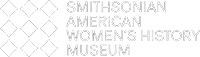 Smithsonian American Women’s History Museum 